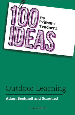 100 Ideas - Outdoor Learning