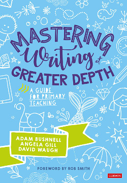 Mastering Writing at Greater Depth